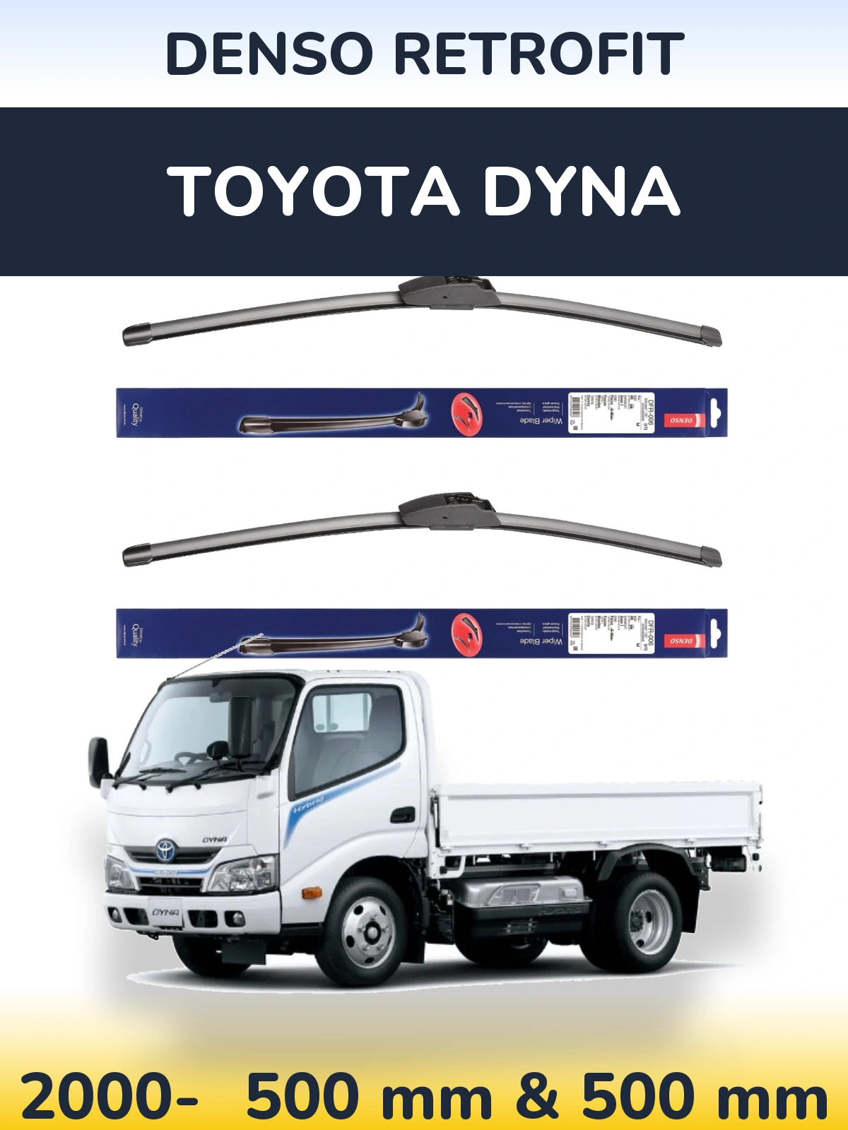 Front wiper blade set Denso Retrofit 500 & 500 mm for Toyota Dyna 2000-2026