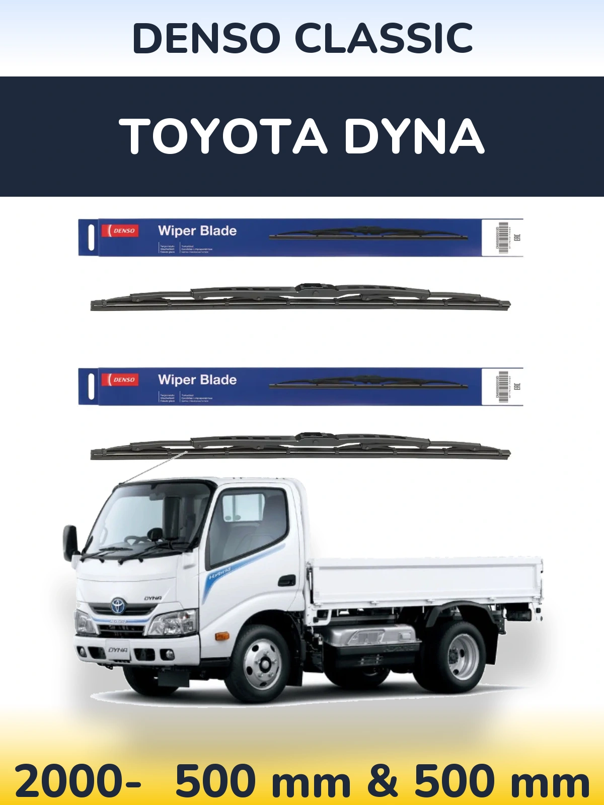 Front wiper blade set Denso Classic 500 & 500 mm for Toyota Dyna 2000-2026