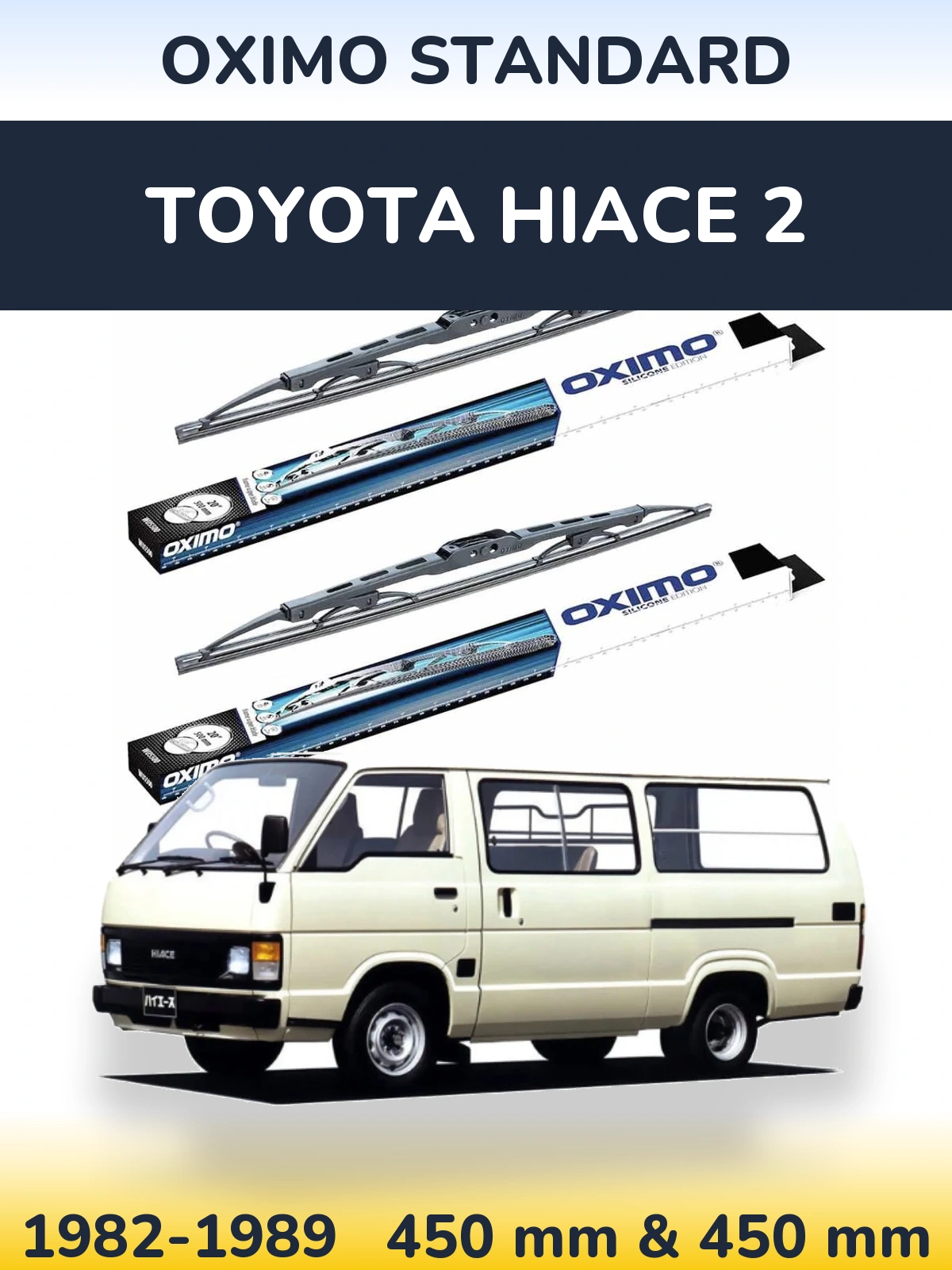 Front wiper blade set Oximo Standard 450 & 450 mm for Toyota Hiace 2 1982-1989