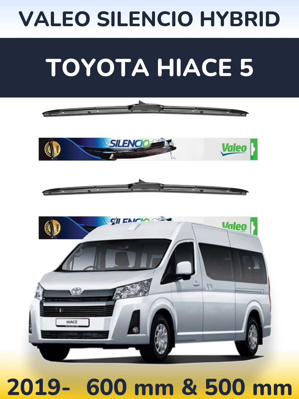 Komplet przednich wycieraczek Valeo Silencio Hybrid 600 & 500 mm do Toyota Hiace 5 2019-2026