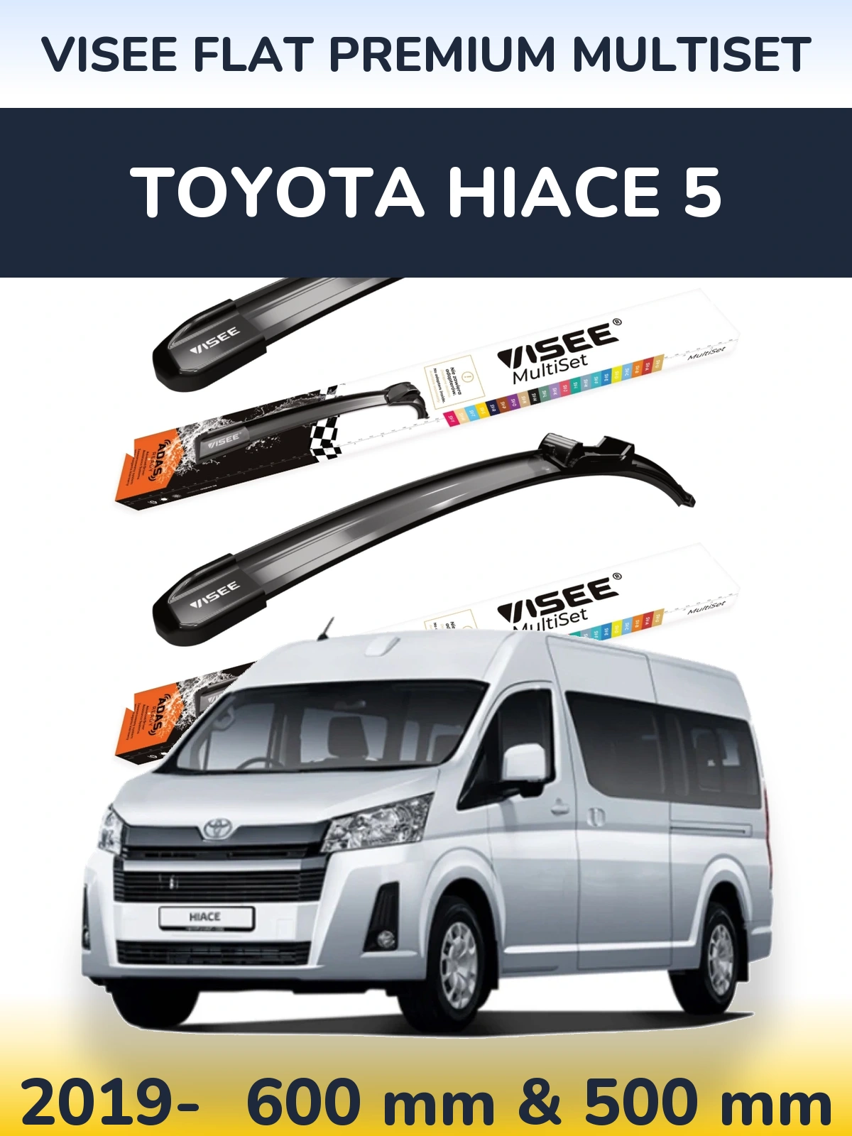 Комплект передних дворников VISEE FLAT PREMIUM MultiSet 600 & 500 мм для Toyota Hiace 5 2019-2026