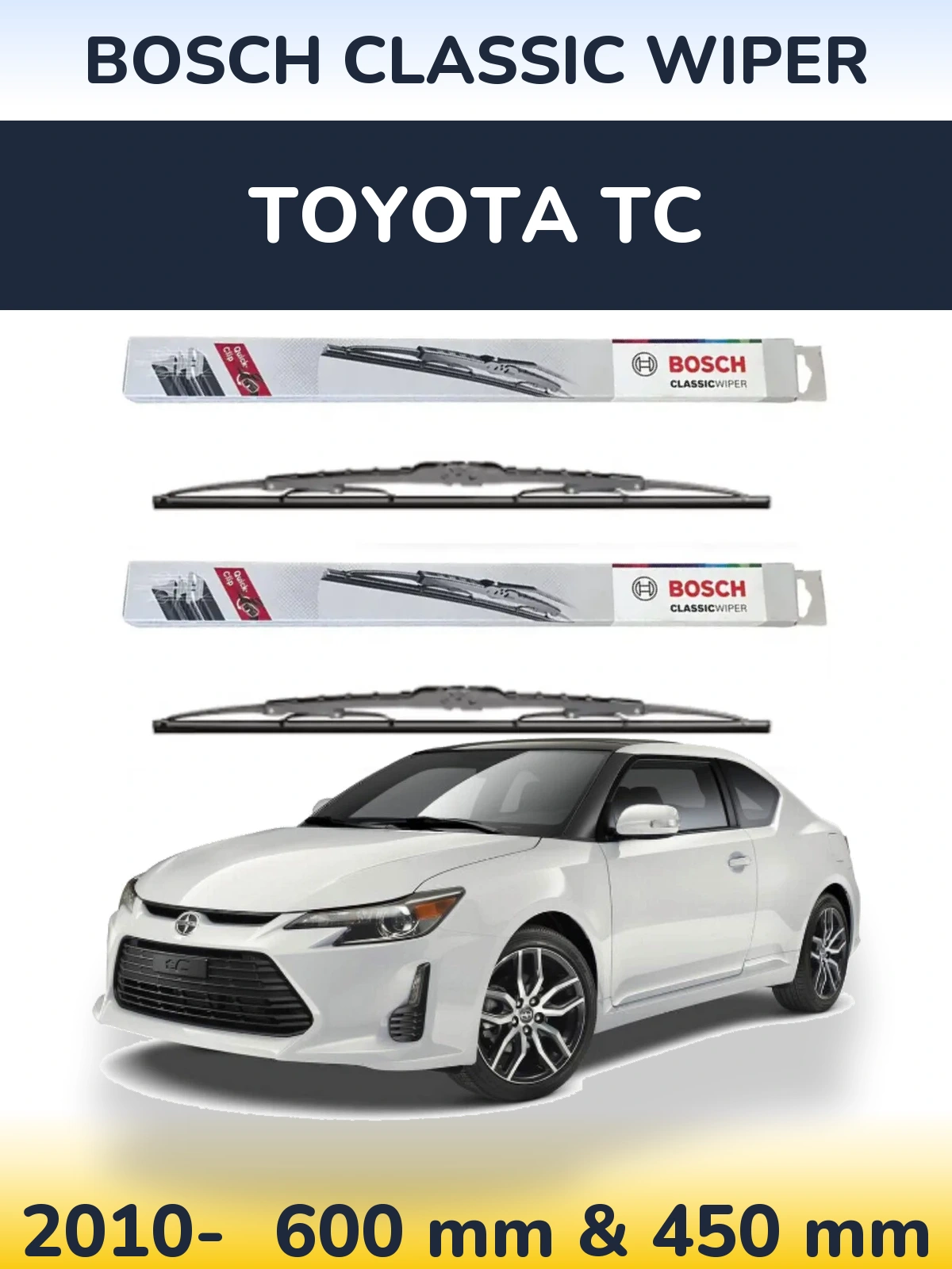 Комплект передніх щіток BOSCH Classic Wiper 600 & 450 мм для Toyota tC 2010-2026