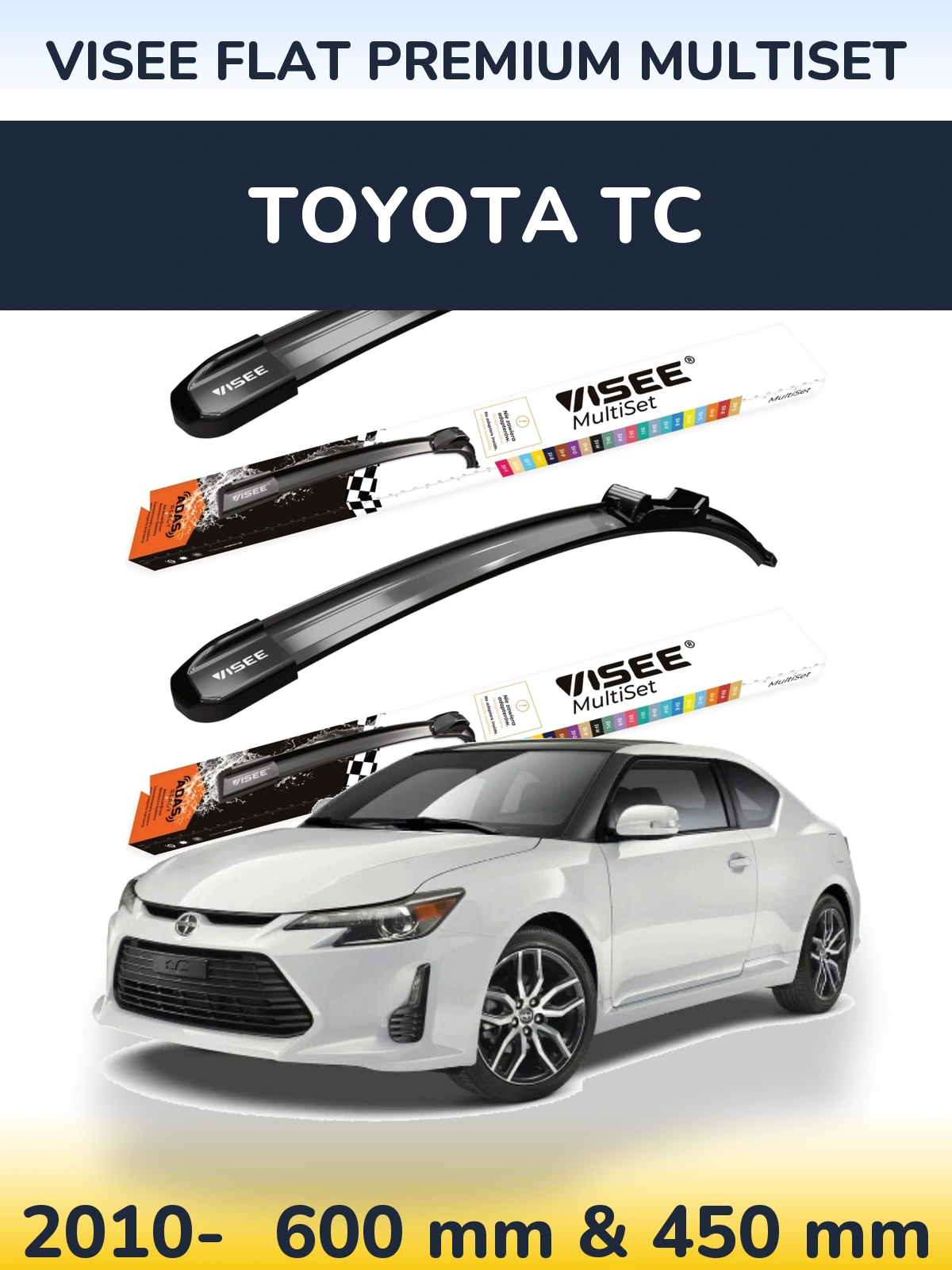 Комплект передних дворников VISEE FLAT PREMIUM MultiSet 600 & 450 мм для Toyota tC 2010-2026