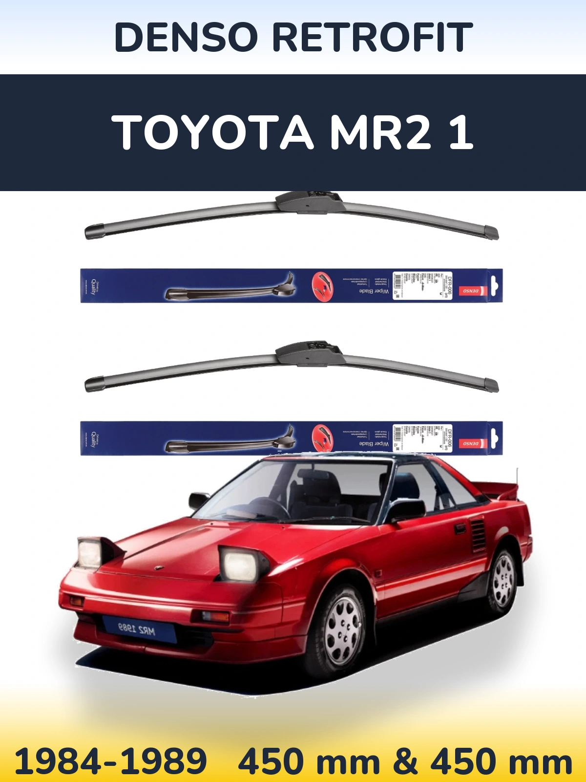 Front wiper blade set Denso Retrofit 450 & 450 мм for Toyota MR2 1 1984-1989