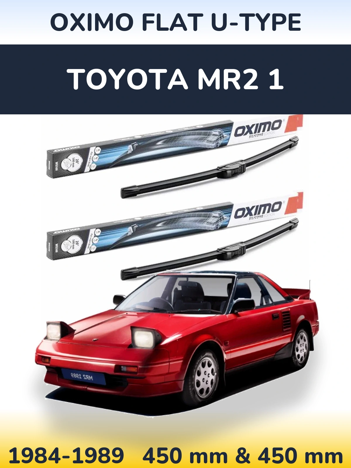 Komplet przednich wycieraczek Oximo Flat U-type 450 & 450 mm do Toyota MR2 1 1984-1989