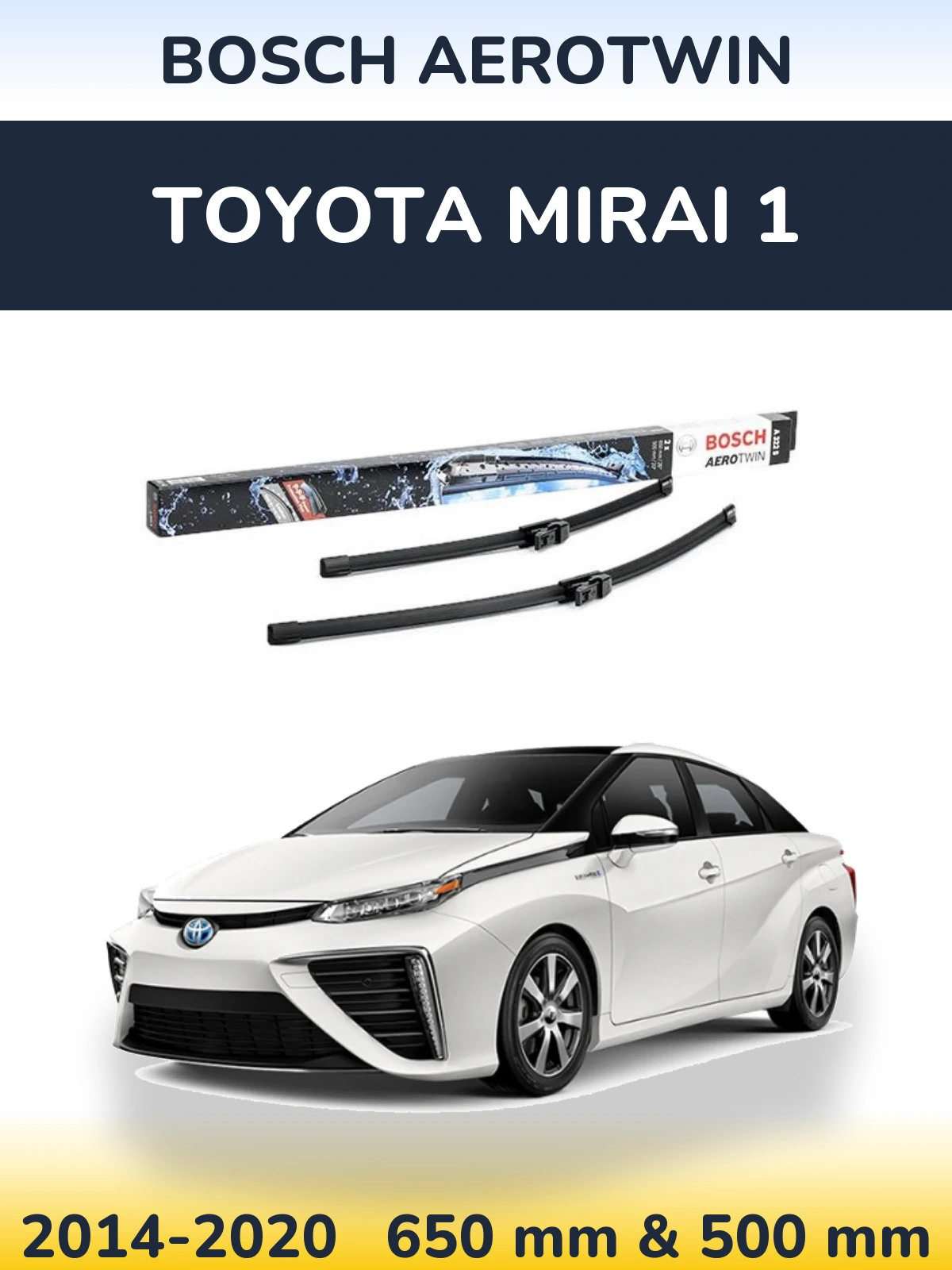 Front wiper blade set BOSCH AeroTwin 650 & 500 mm for Toyota Mirai 1 2014-2020