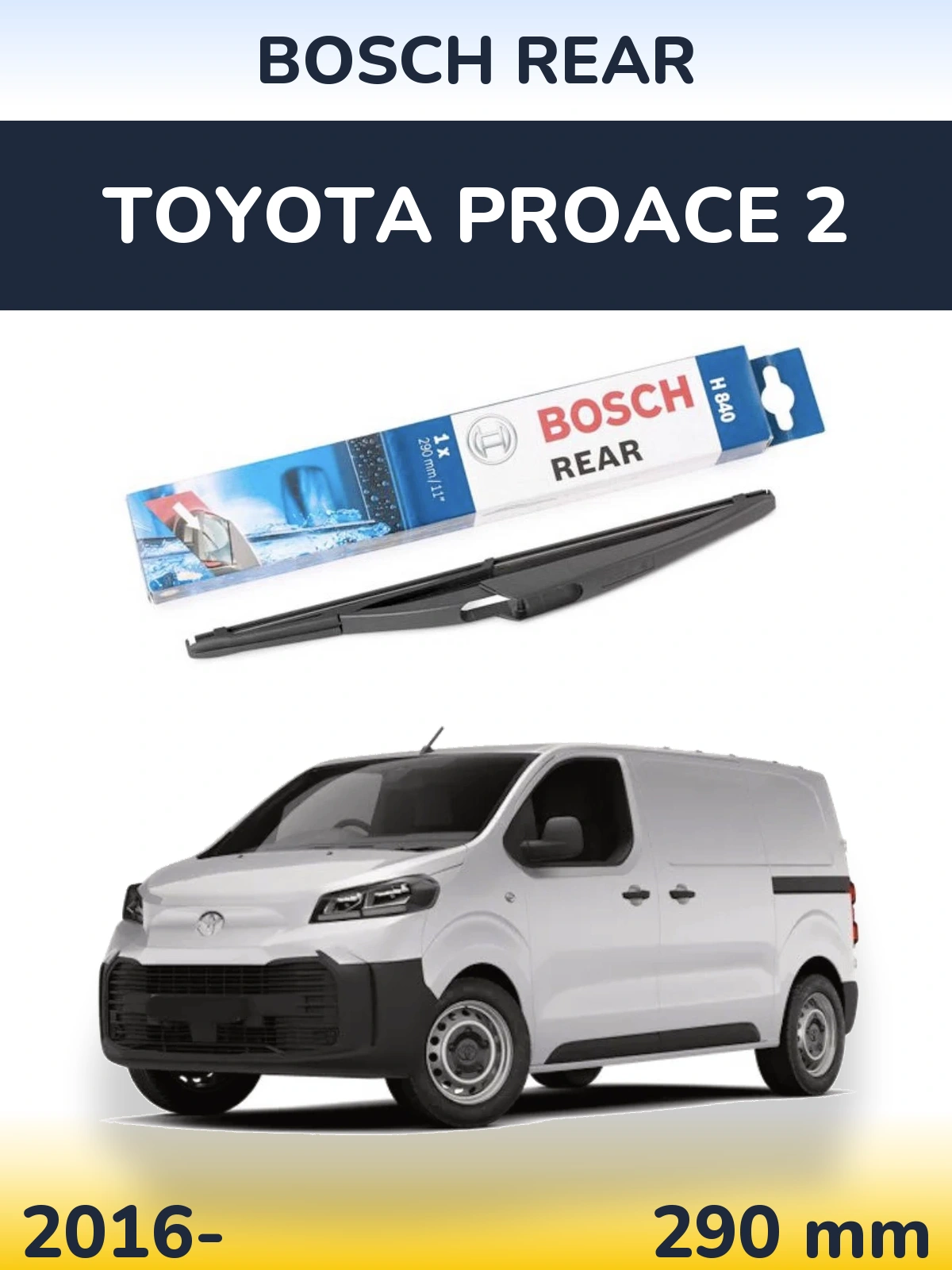 Задня щітка BOSCH Rear 290 мм для Toyota ProAce 2 2016-2026