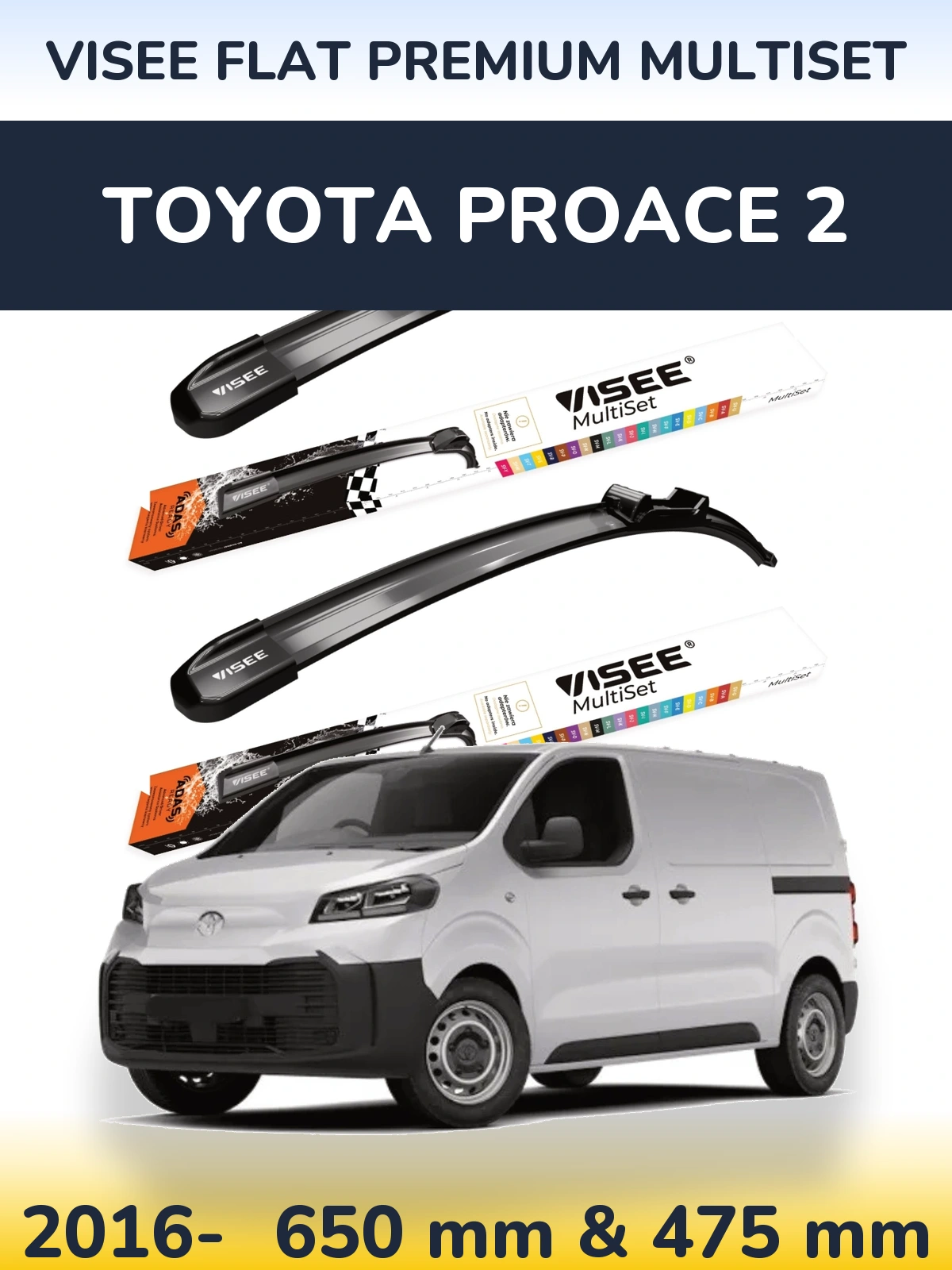 Front wiper blade set VISEE FLAT PREMIUM MultiSet 650 & 475 мм for Toyota ProAce 2 2016-2026
