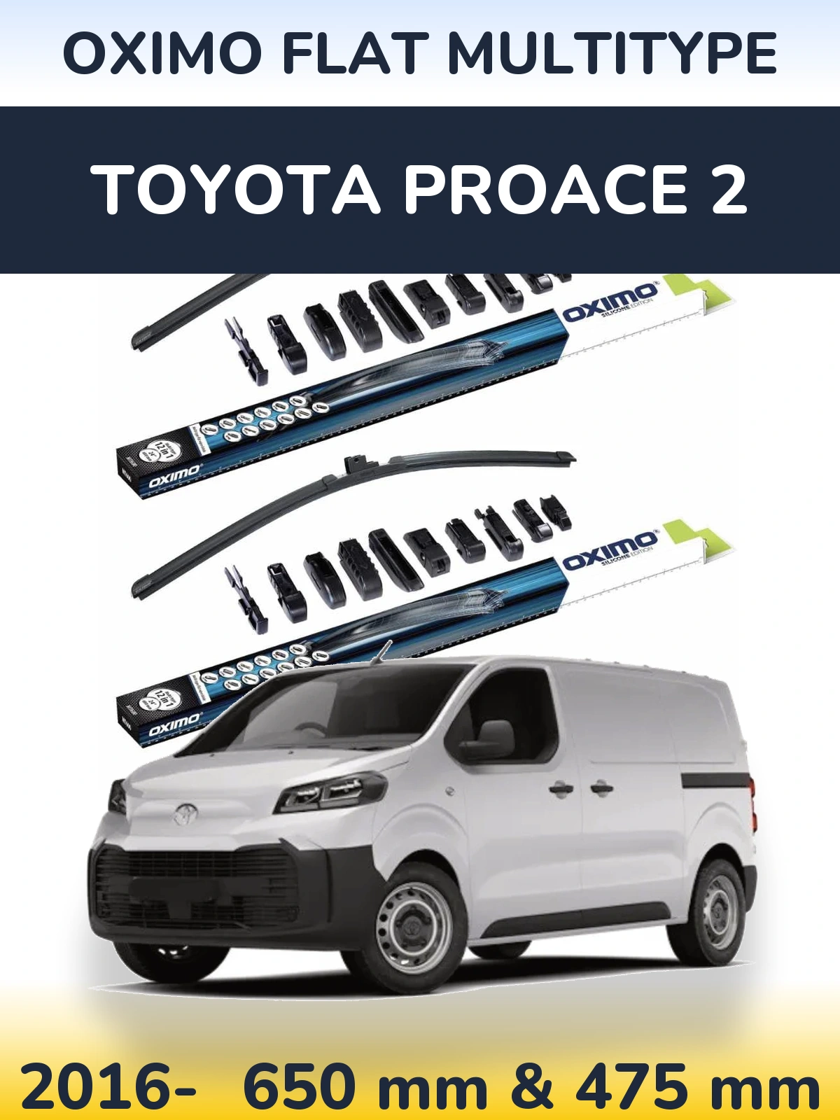 Front wiper blade set Oximo Flat MultiTypee 650 & 475 мм for Toyota ProAce 2 2016-2026