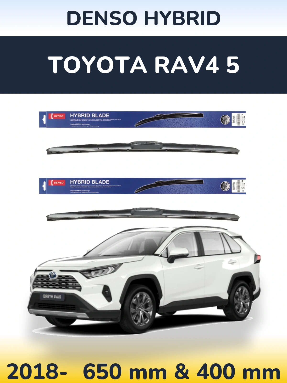 Front wiper blade set Denso Hybrid 650 & 400 mm for Toyota RAV4 5 2018-2026
