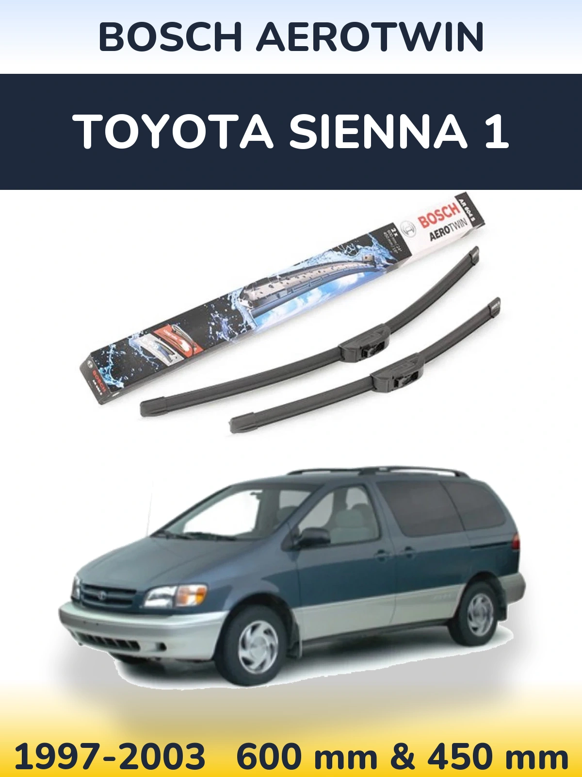 Front wiper blade set BOSCH AeroTwin 600 & 450 mm for Toyota Sienna 1 1997-2003