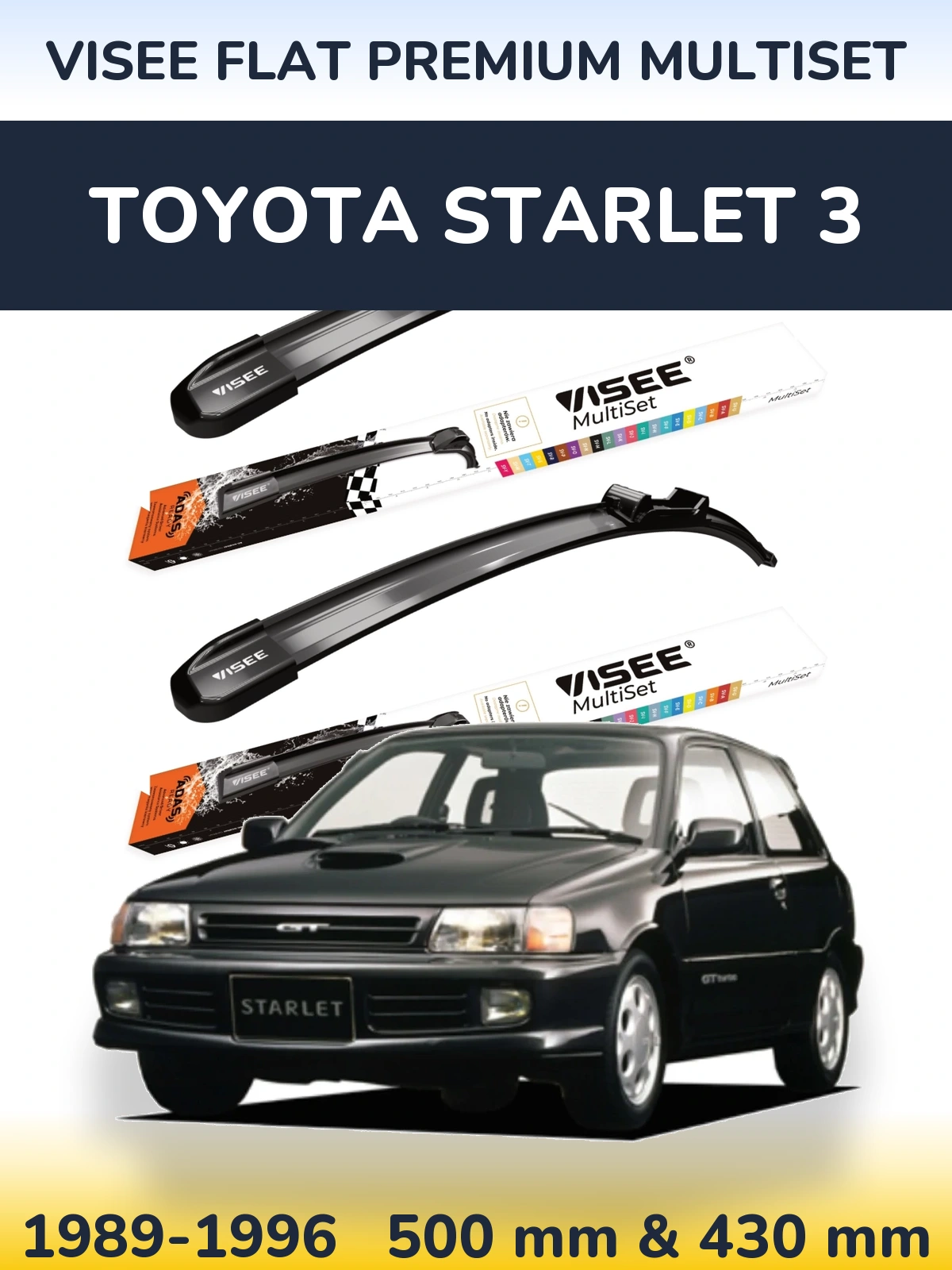 Front wiper blade set VISEE FLAT PREMIUM MultiSet 500 & 430 mm for Toyota Starlet 3 1989-1996
