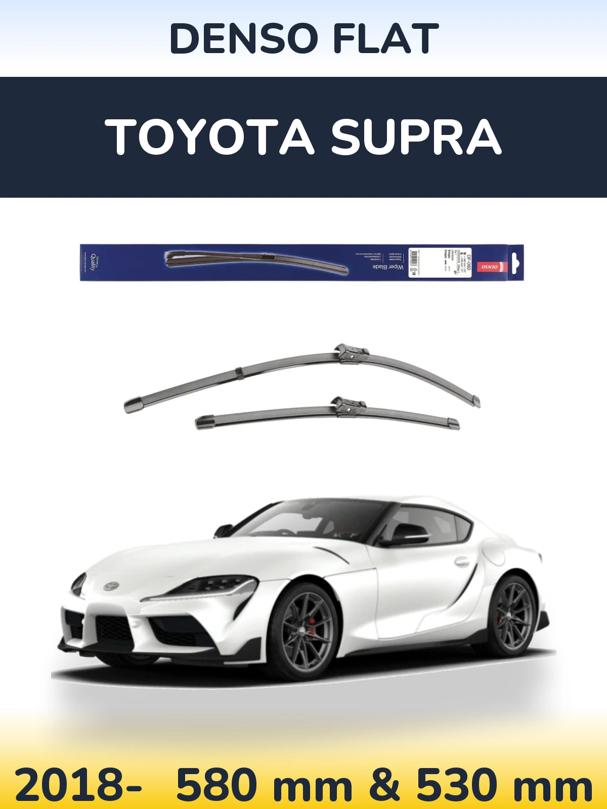 Front wiper blade set Denso Flat 580 & 530 мм for Toyota Supra 2018-2026