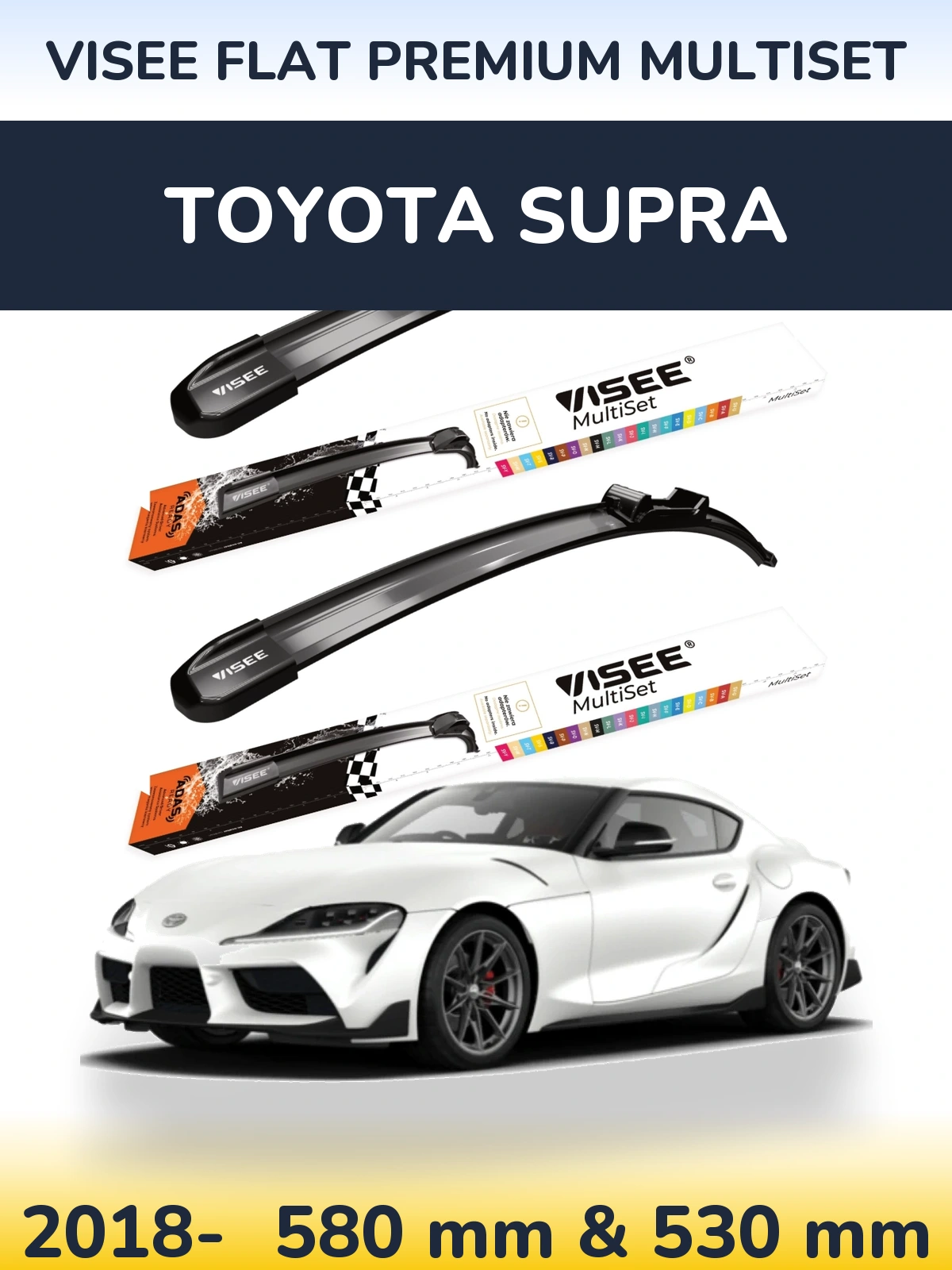 Комплект передних дворников VISEE FLAT PREMIUM MultiSet 580 & 530 мм для Toyota Supra 2018-2026