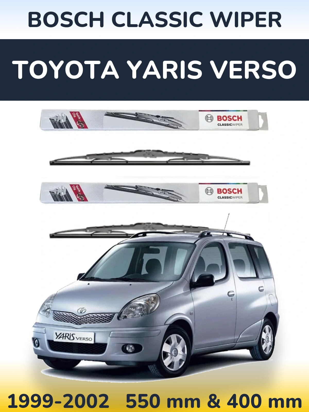 Front wiper blade set BOSCH Classic Wiper 550 & 400 мм for Toyota Yaris Verso 1999-2002