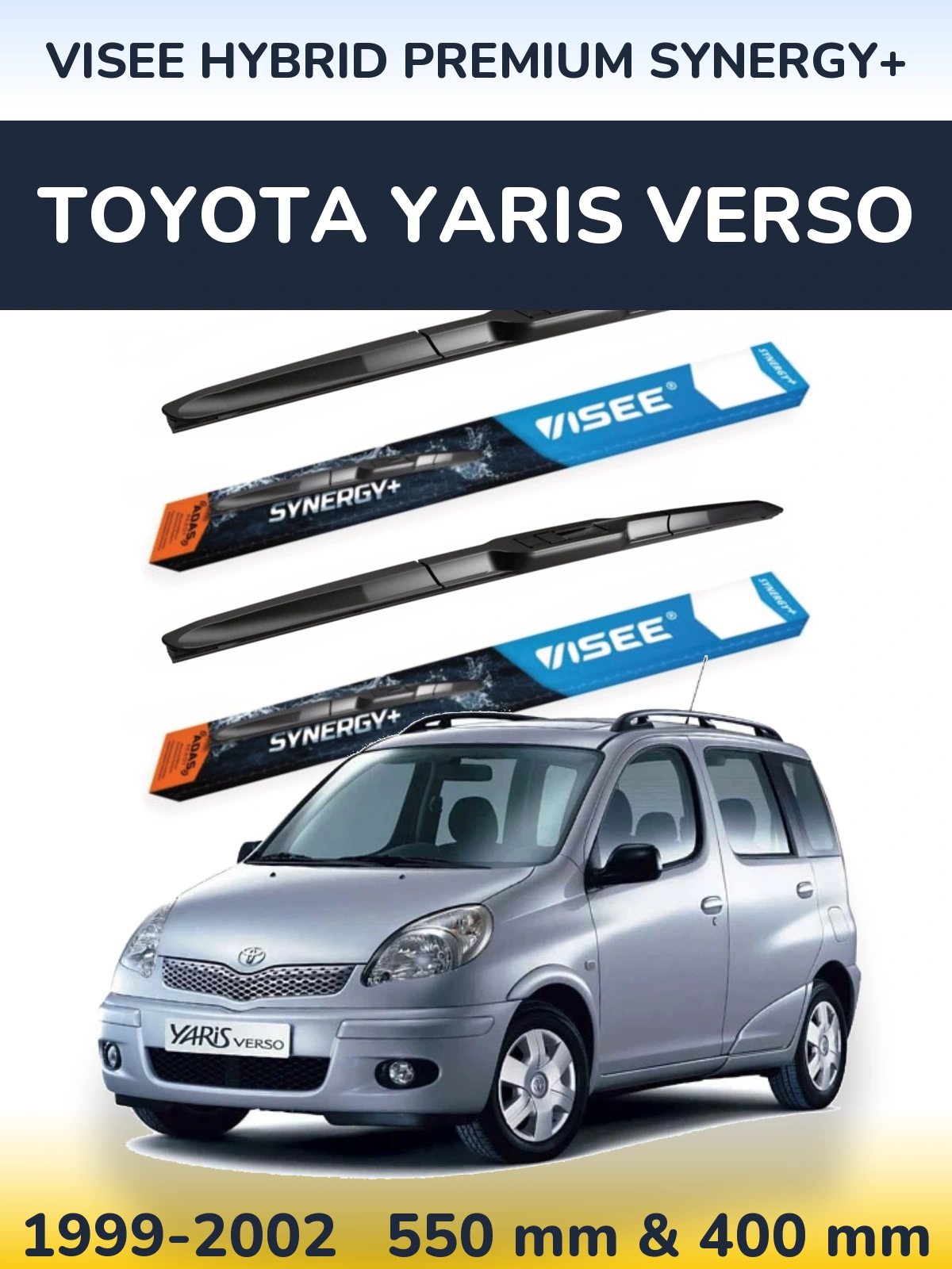 Front wiper blade set VISEE HYBRID PREMIUM SYNERGY+ 550 & 400 мм for Toyota Yaris Verso 1999-2002