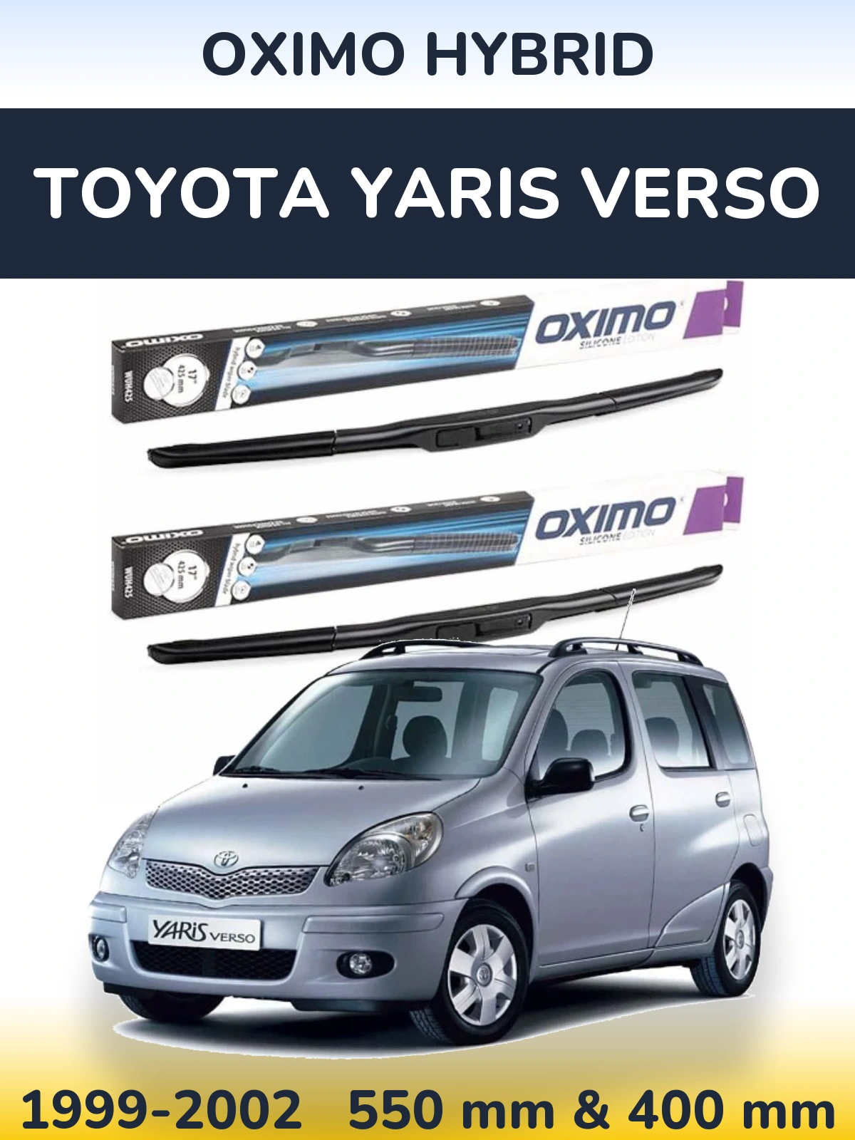 Front wiper blade set Oximo Hybrid 550 & 400 мм for Toyota Yaris Verso 1999-2002