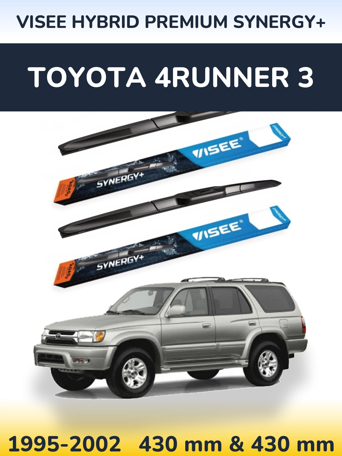 Front wiper blade set VISEE HYBRID PREMIUM SYNERGY+ 430 & 430 мм for Toyota 4Runner 3 1995-2002