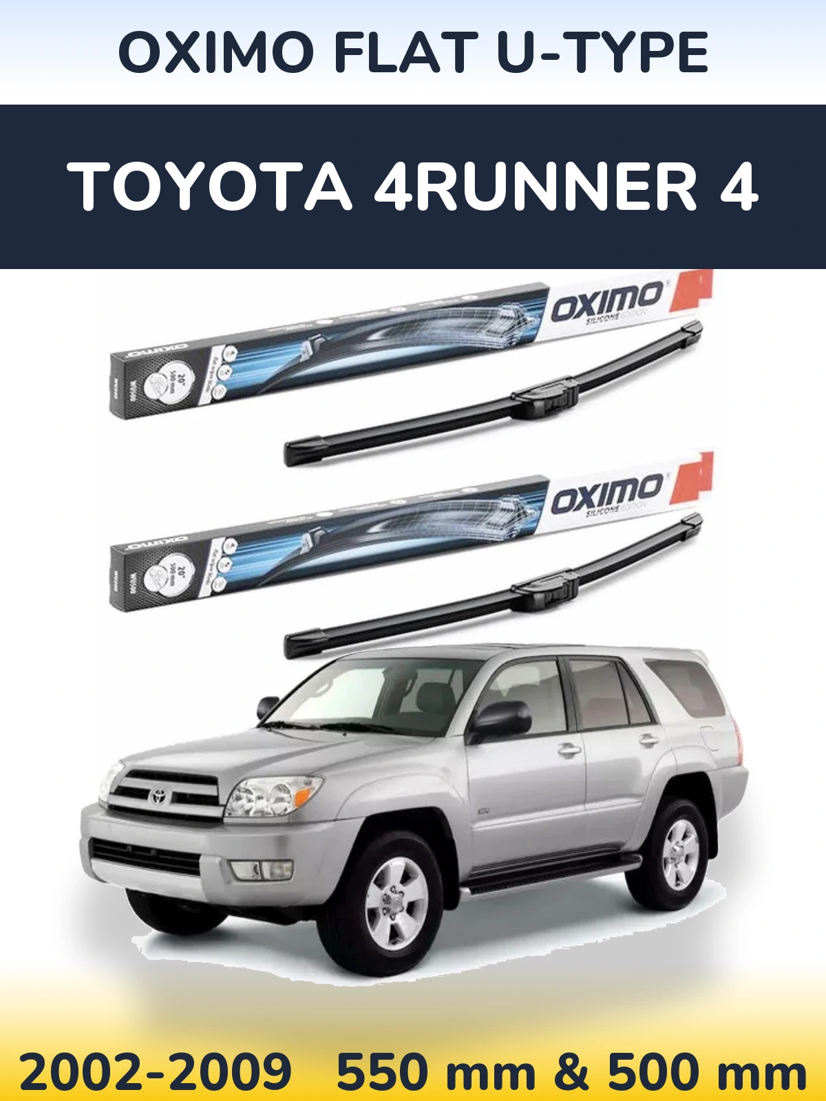 Комплект передних дворников Oximo Flat U-type 550 & 500 мм для Toyota 4Runner 4 2002-2009