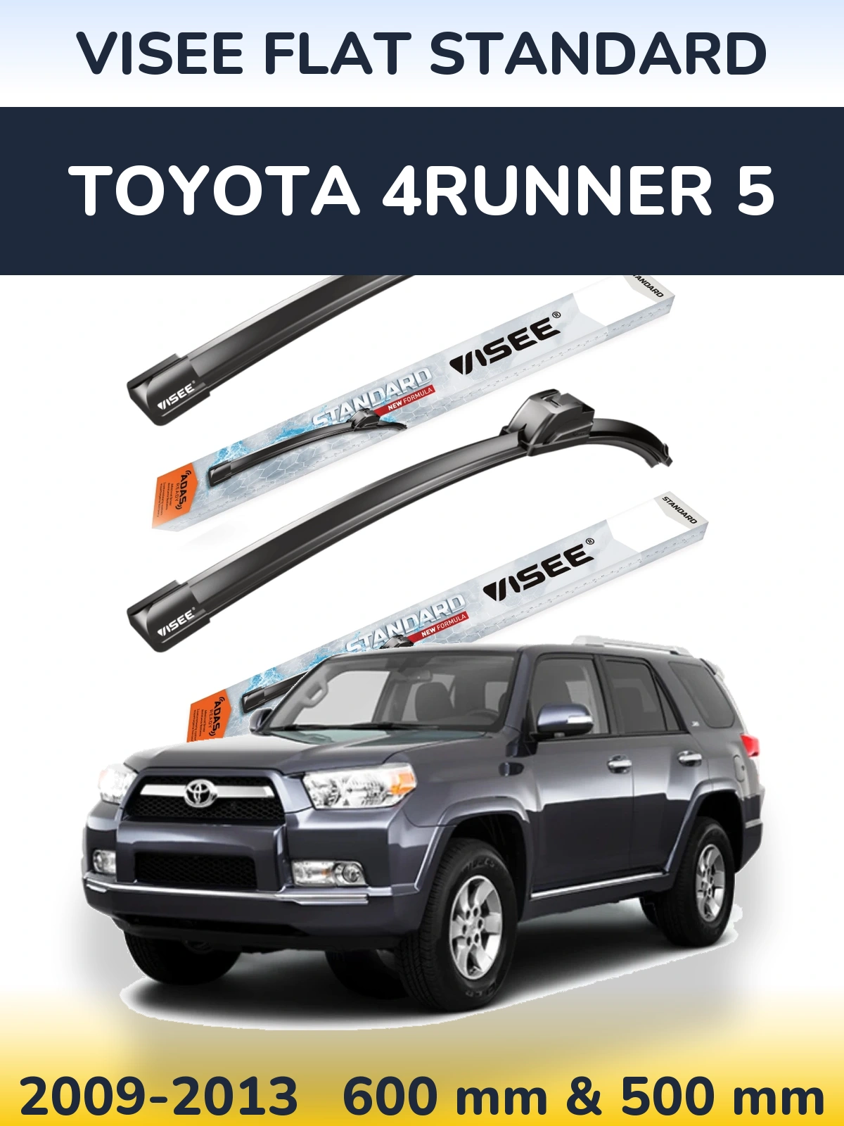Front wiper blade set VISEE FLAT STANDARD 600 & 500 mm for Toyota 4Runner 5 2009-2013