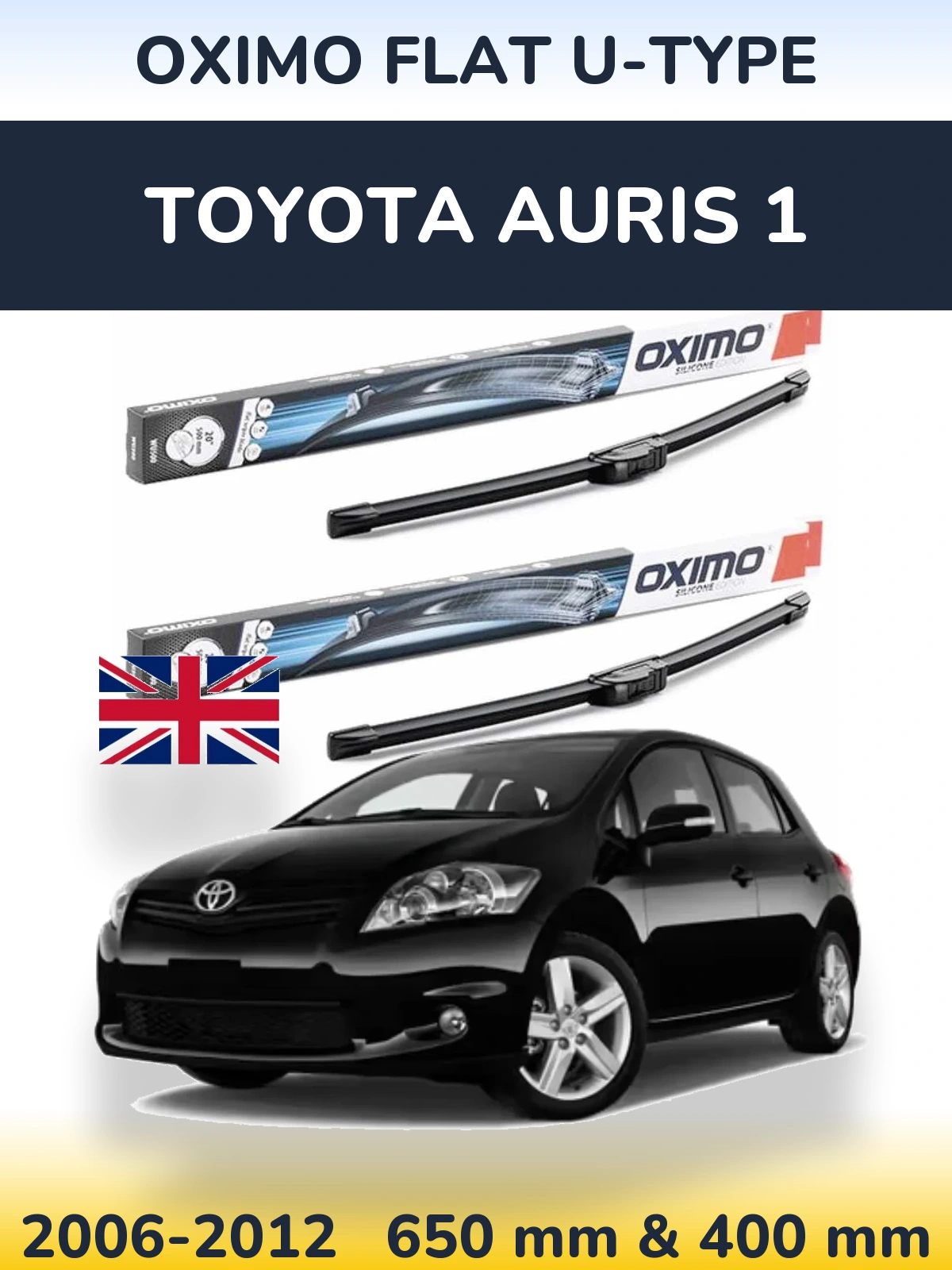 Комплект передніх щіток Oximo Flat U-type 650 & 400 мм для Toyota Auris 1 2006-2012