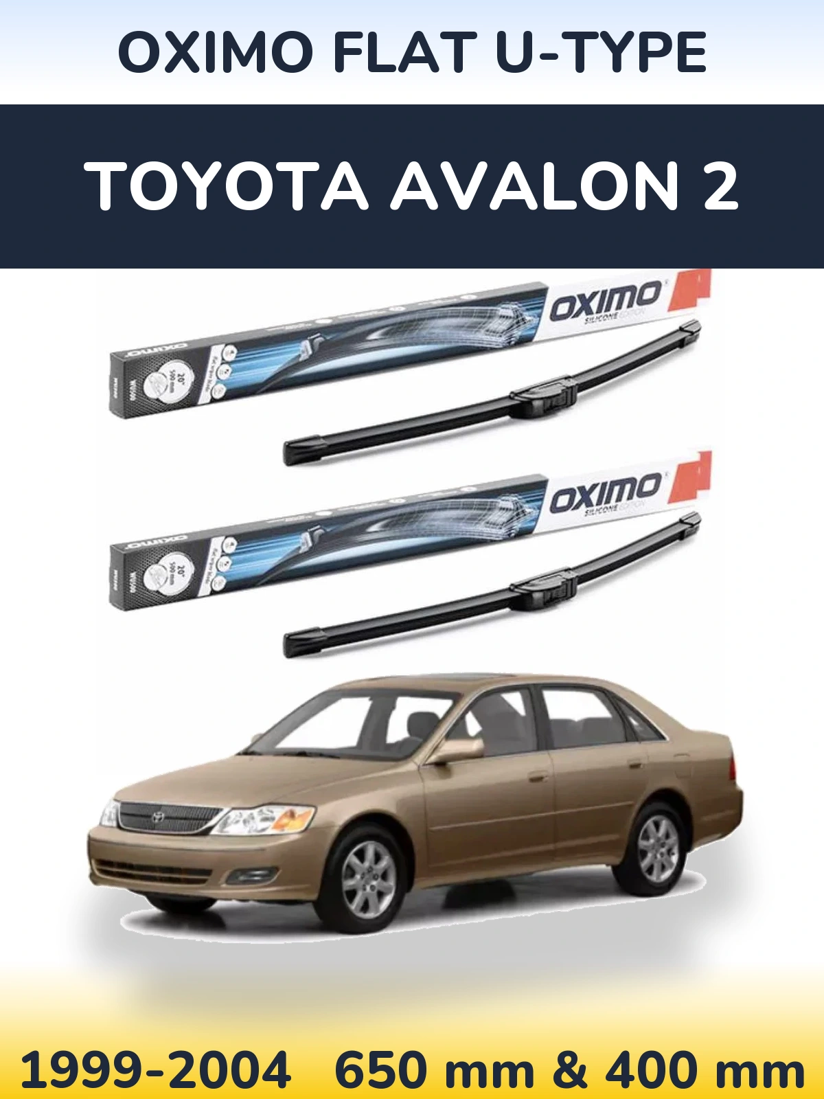 Komplet przednich wycieraczek Oximo Flat U-type 650 & 400 mm do Toyota Avalon 2 1999-2004