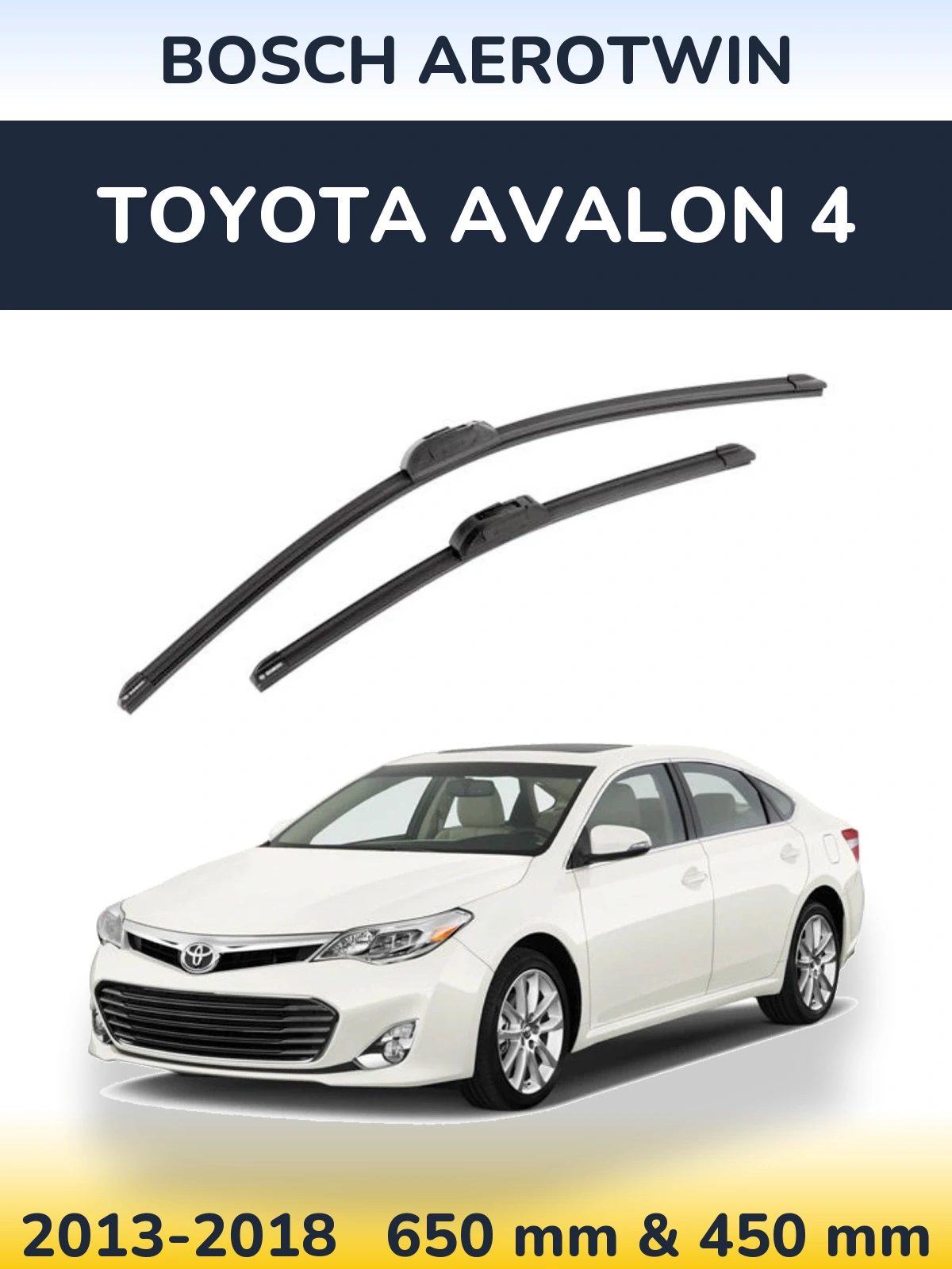 Front wiper blade set BOSCH AeroTwin 650 & 450 мм for Toyota Avalon 4 2013-2018