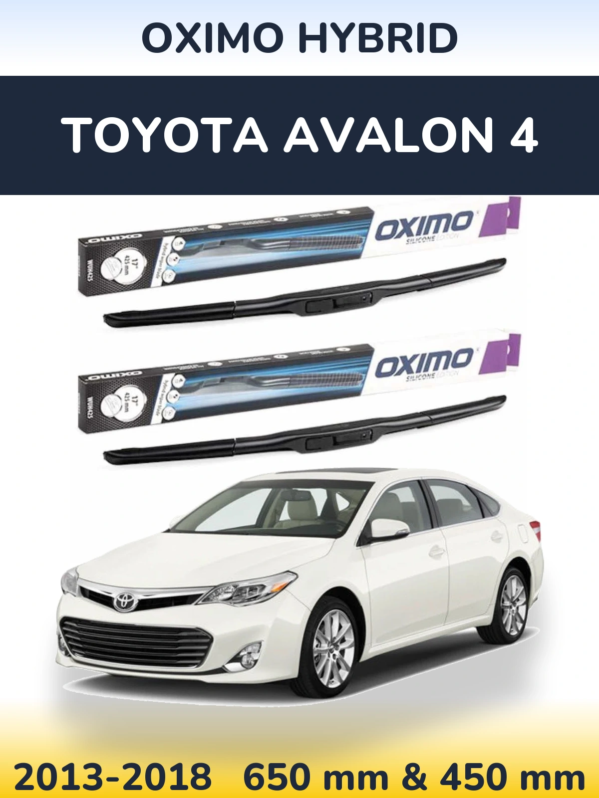 Front wiper blade set Oximo Hybrid 650 & 450 мм for Toyota Avalon 4 2013-2018