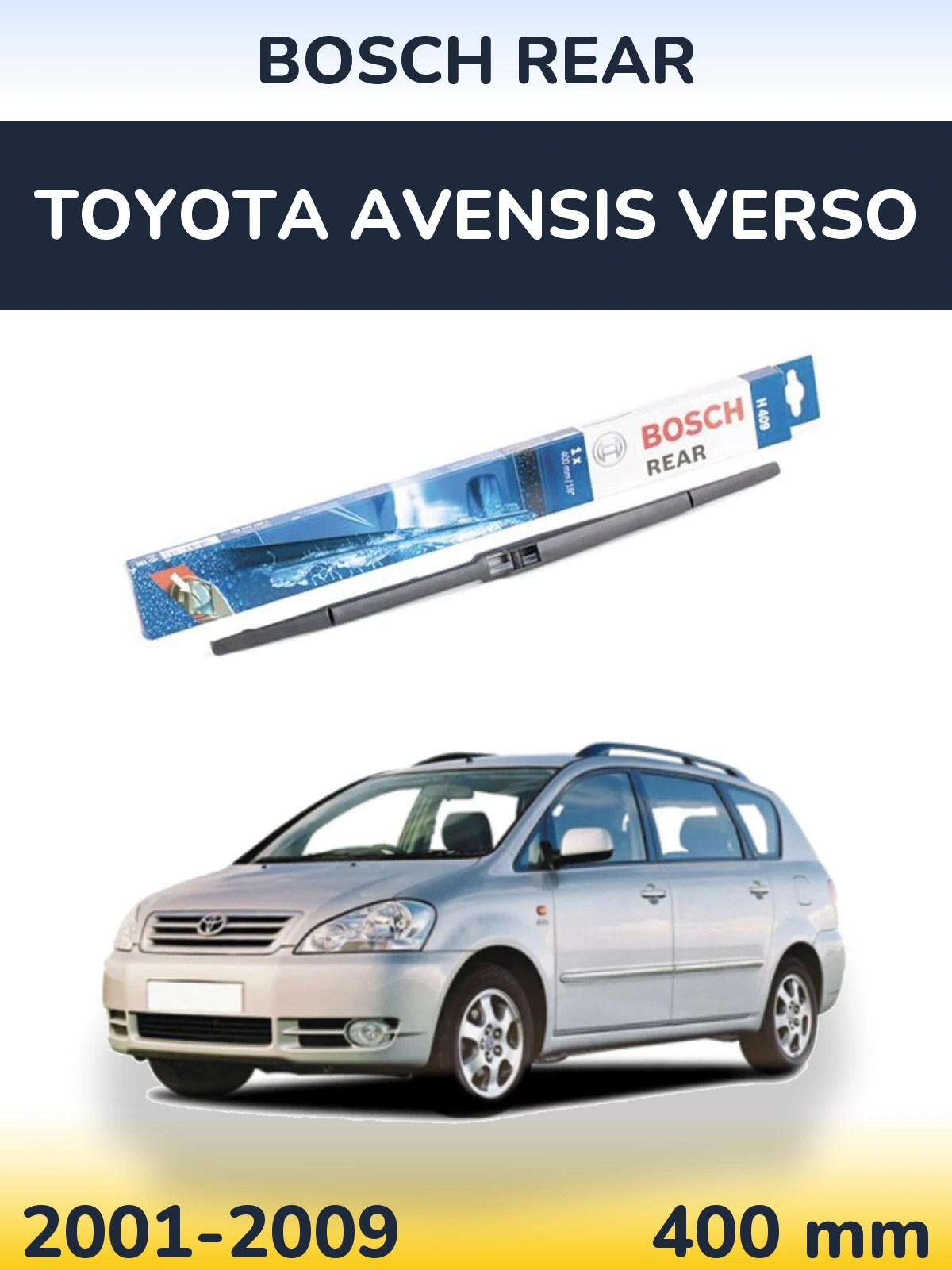 Задня щітка BOSCH Rear 400 мм для Toyota Avensis Verso 2001-2009