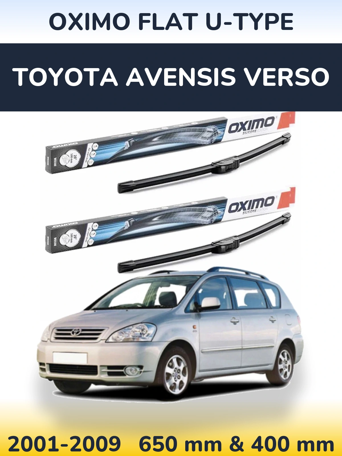 Front wiper blade set Oximo Flat U-type 650 & 400 мм for Toyota Avensis Verso 2001-2009