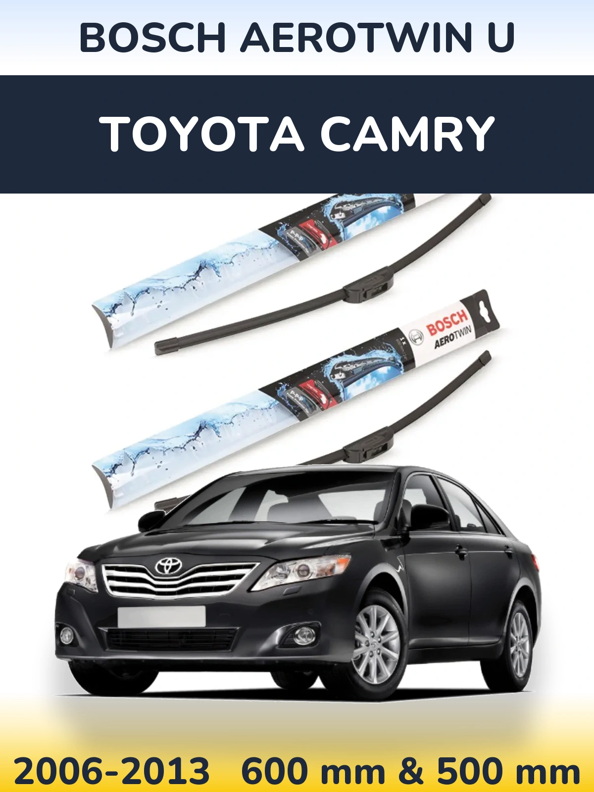 Комплект передних дворников BOSCH AeroTwin U 600 & 500 мм для Toyota Camry 2006-2013