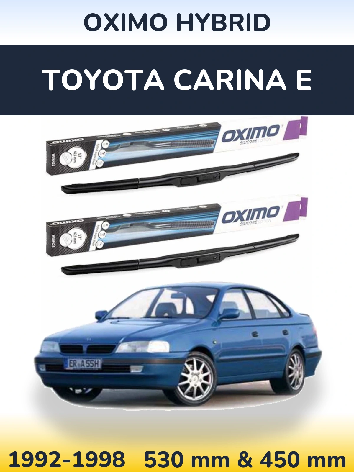 Комплект передніх щіток Oximo Hybrid 530 & 450 мм для Toyota Carina E 1992-1998
