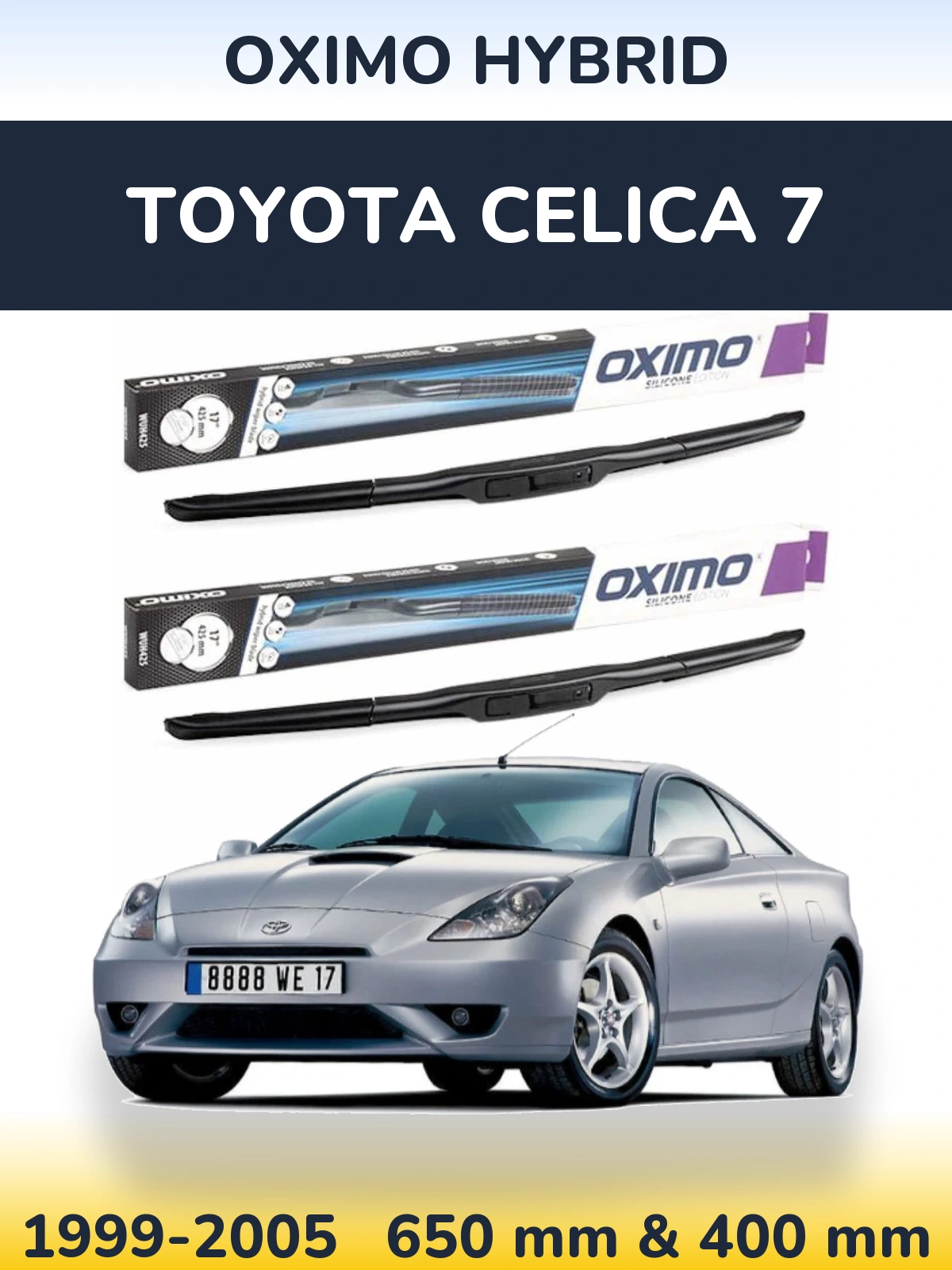 Front wiper blade set Oximo Hybrid 650 & 400 мм for Toyota Celica 7 1999-2005
