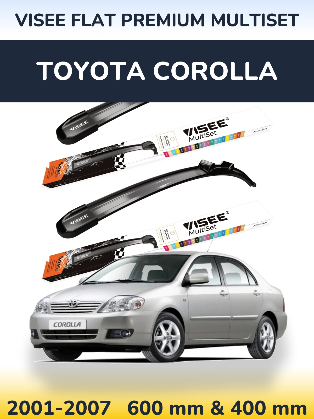 Комплект передніх щіток VISEE FLAT PREMIUM MultiSet 600 & 400 мм для Toyota Corolla 2001-2007