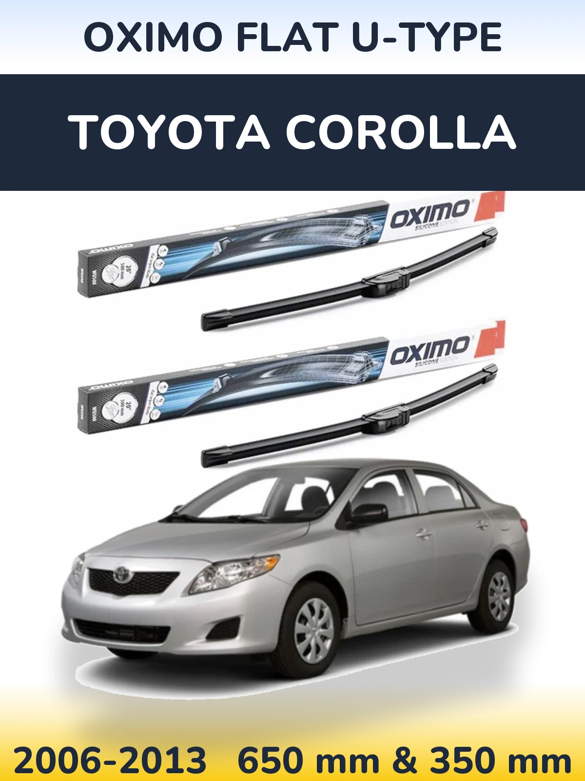 Комплект передних дворников Oximo Flat U-type 650 & 350 мм для Toyota Corolla 2006-2013