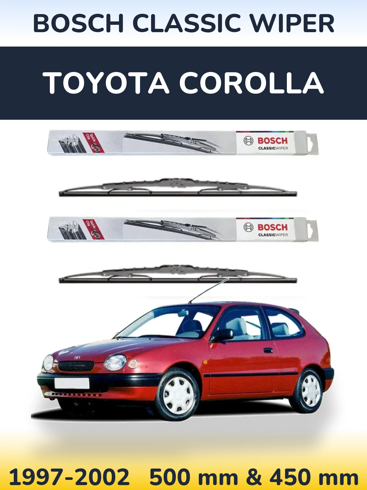 Front wiper blade set BOSCH Classic Wiper 500 & 450 мм for Toyota Corolla 1997-2002