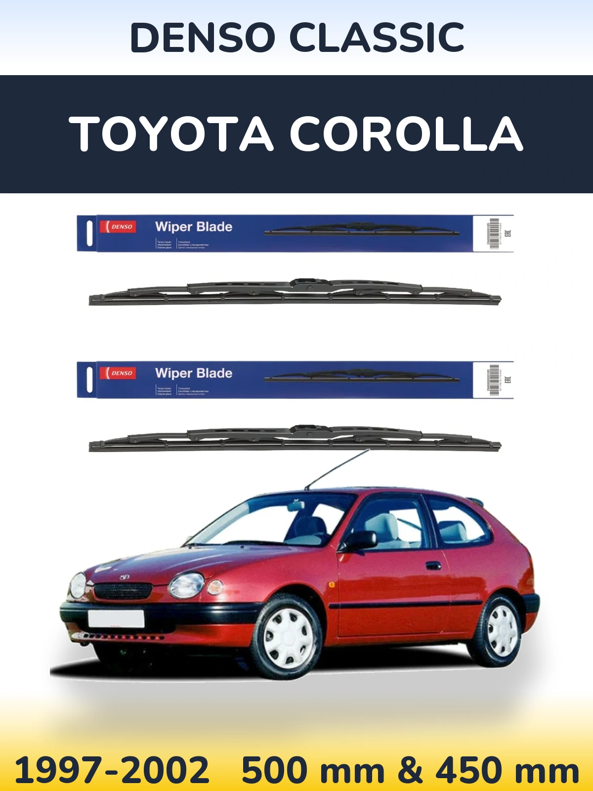 Комплект передніх щіток Denso Classic 500 & 450 мм для Toyota Corolla 1997-2002