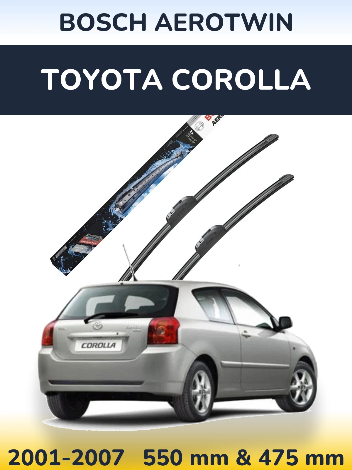 Комплект передніх щіток BOSCH AeroTwin 550 & 475 мм для Toyota Corolla 2001-2007