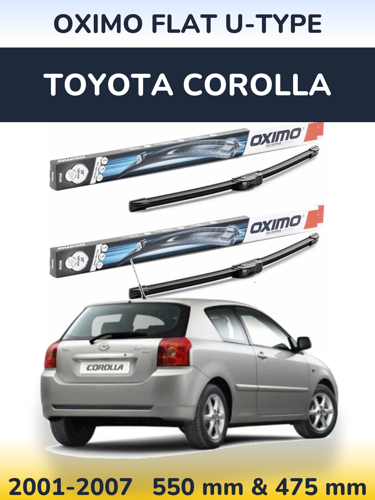 Komplet przednich wycieraczek Oximo Flat U-type 550 & 475 mm do Toyota Corolla 2001-2007