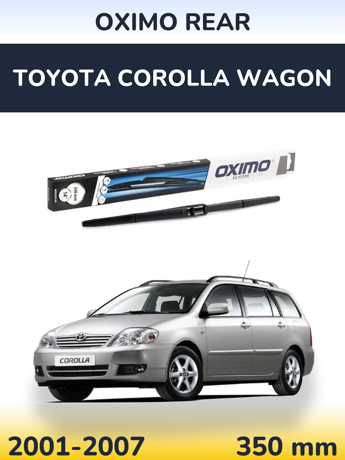 Rear wiper blade Oximo Rear 350 мм for Toyota Corolla Wagon 2001-2007