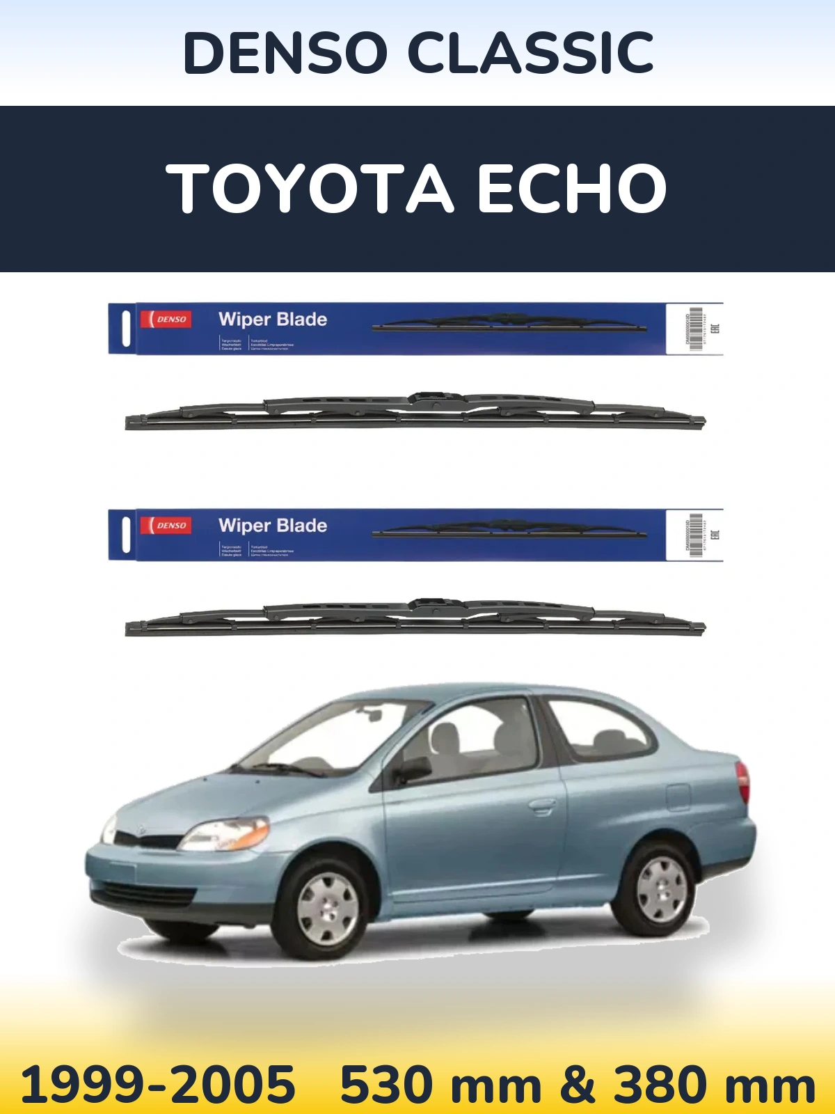Комплект передніх щіток Denso Classic 530 & 380 мм для Toyota Echo 1999-2005