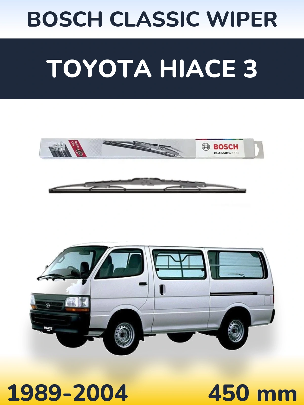 Tylna wycieraczka BOSCH Classic Wiper 450 mm do Toyota Hiace 3 1989-2004