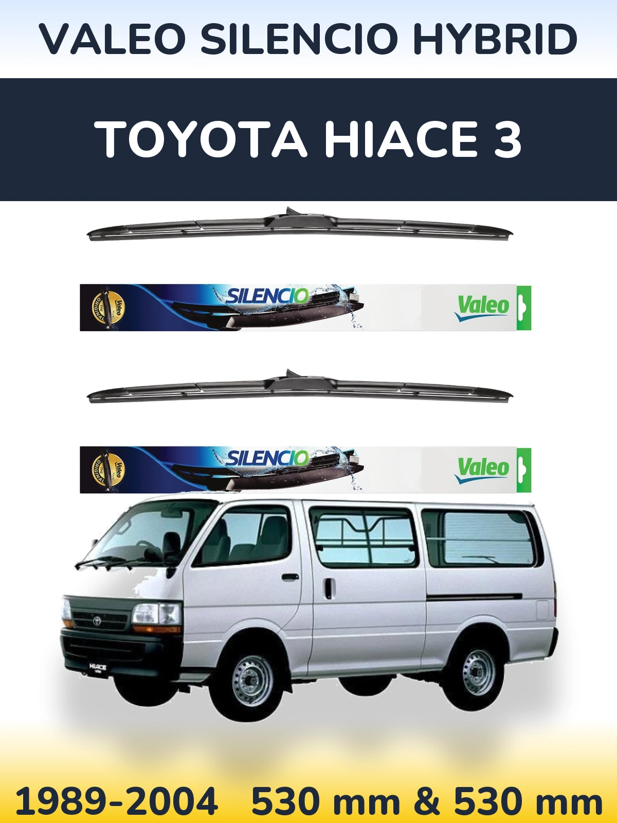 Komplet przednich wycieraczek Valeo Silencio Hybrid 530 & 530 mm do Toyota Hiace 3 1989-2004