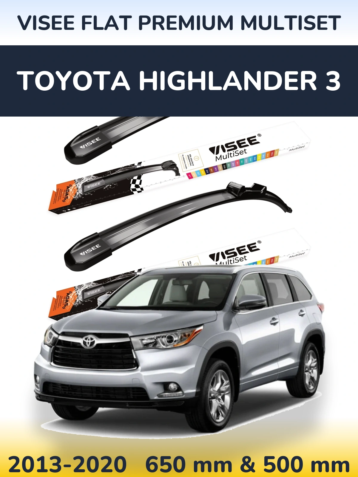 Front wiper blade set VISEE FLAT PREMIUM MultiSet 650 & 500 мм for Toyota Highlander 3 2013-2020