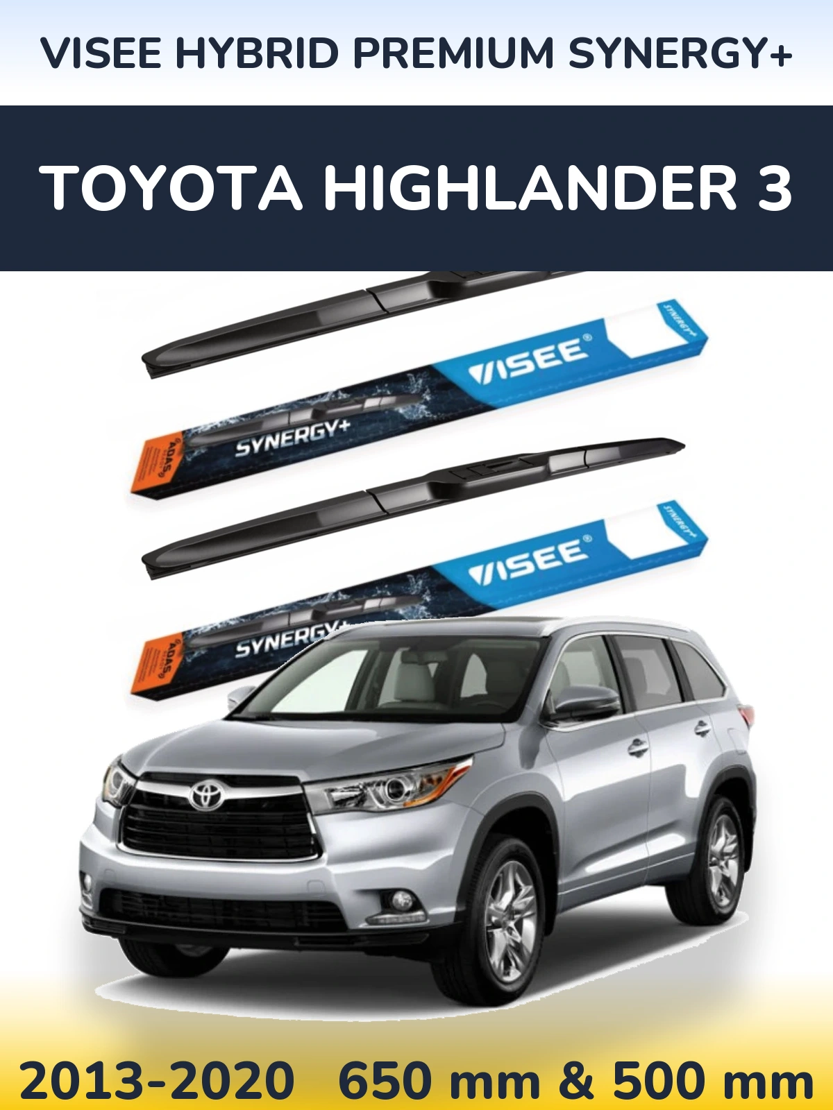 Front wiper blade set VISEE HYBRID PREMIUM SYNERGY+ 650 & 500 мм for Toyota Highlander 3 2013-2020