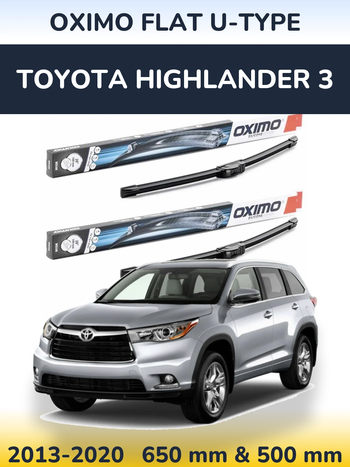 Front wiper blade set Oximo Flat U-type 650 & 500 мм for Toyota Highlander 3 2013-2020