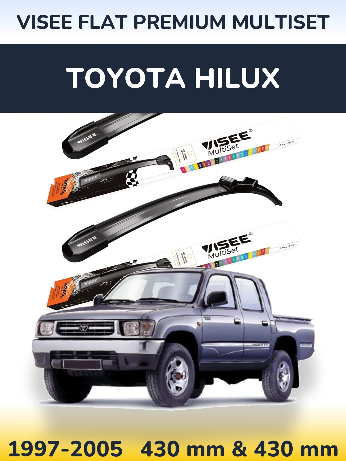 Комплект передніх щіток VISEE FLAT PREMIUM MultiSet 430 & 430 мм для Toyota Hilux 1997-2005