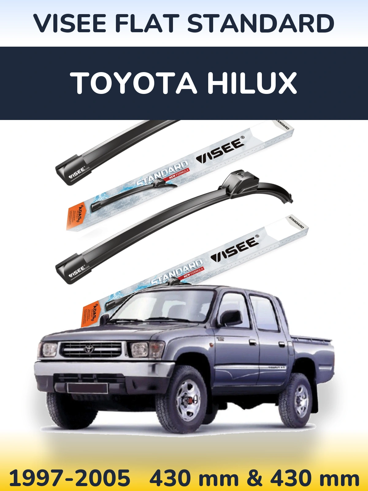 Komplet przednich wycieraczek VISEE FLAT STANDARD 430 & 430 mm do Toyota Hilux 1997-2005