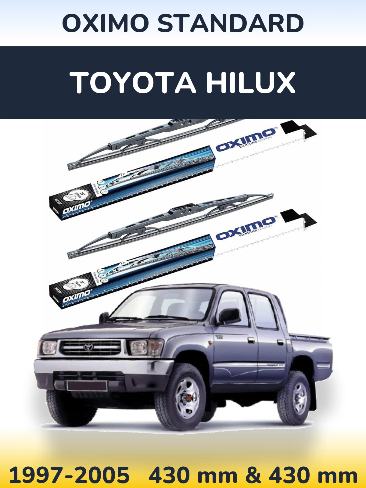 Комплект передніх щіток Oximo Standard 425 & 425 мм для Toyota Hilux 1997-2005