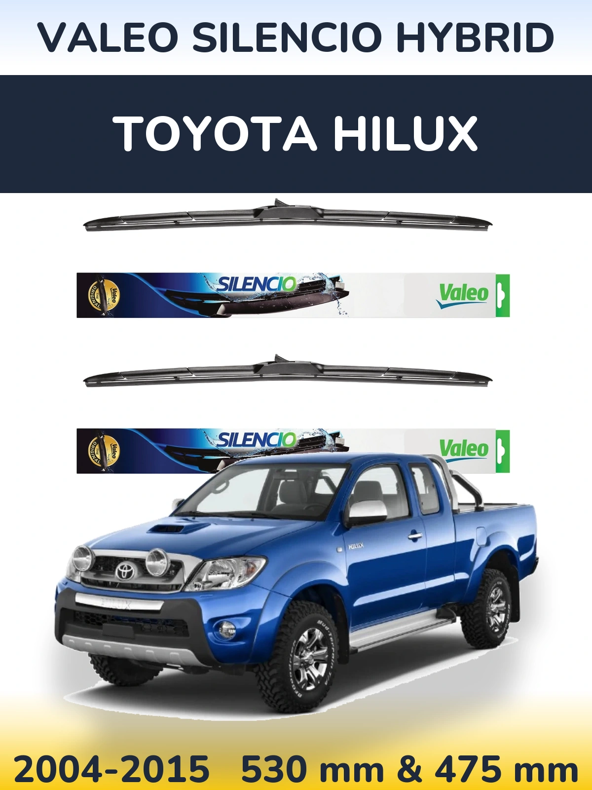 Front wiper blade set Valeo Silencio Hybrid 530 & 475 mm for Toyota Hilux 2004-2015